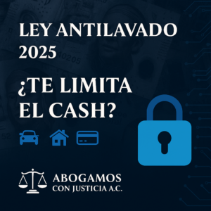 reforma a la Ley Antilavado en México